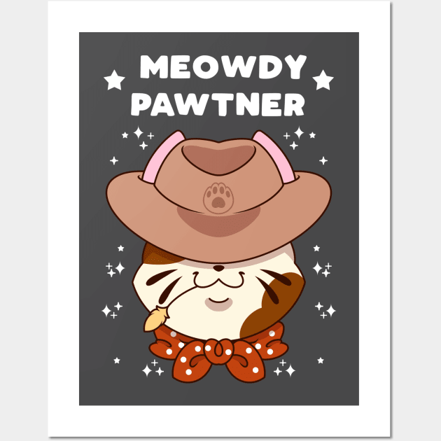 Meowdy Pawtner Wall Art by Pupcakes and Cupcats